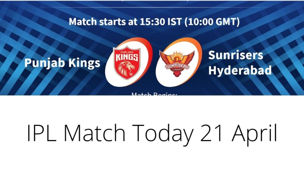IPL Match Today 21 April 2 matches