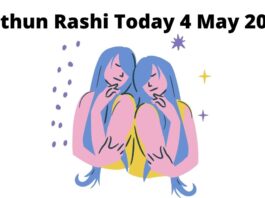 Mithun Rashi Today 4 May 2021