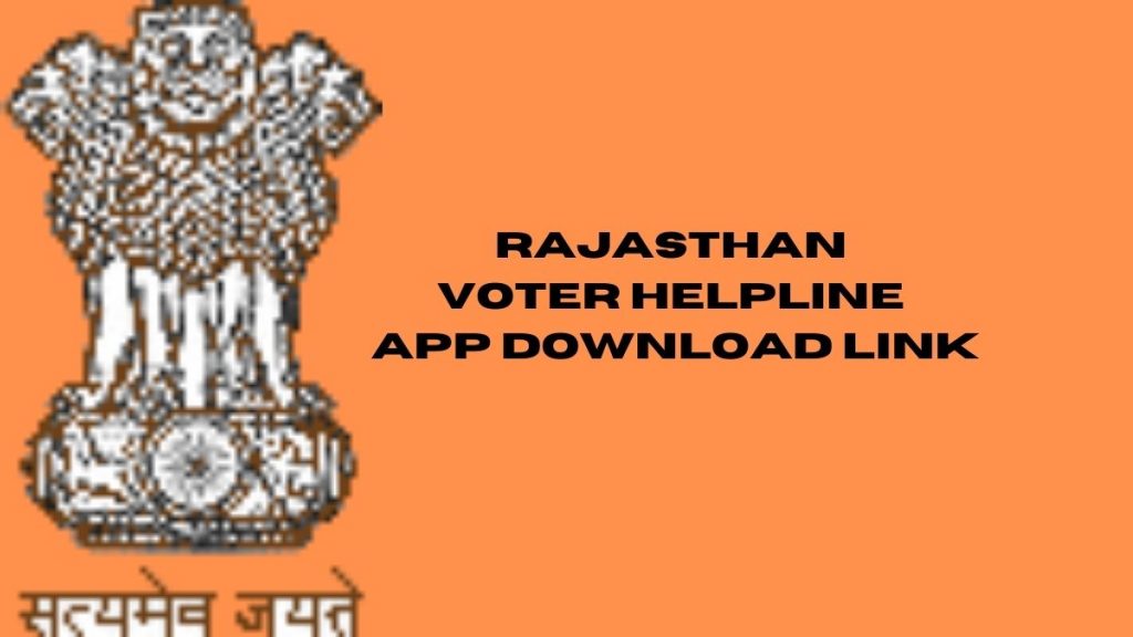 Rajasthan Voter Helpline App Download Link